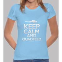 keep calm and quadfeed girl