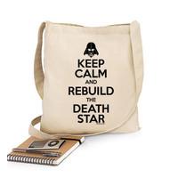 keep calm and rebuild the death star