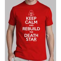 keep calm and rebuild the death star