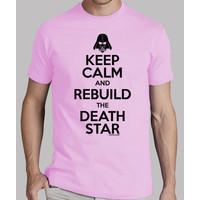 keep calm and rebuild the death star