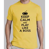 keep calm and play like a boss