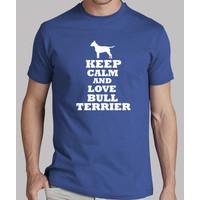 keep calm and love bull terrier