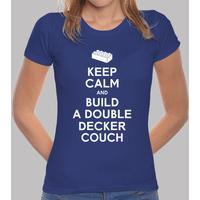 keep calm and build a couch girl shirt