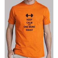 keep calm and one more squat