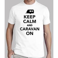 Keep calm and caravan on