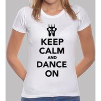 Keep calm and dance on ballet
