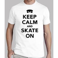 Keep calm and Skate on Skateboard