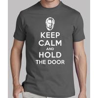 keep calm and hold the door