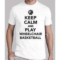 Keep calm and play wheelchair basketball