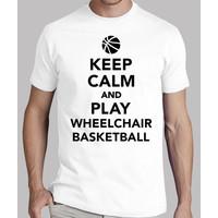 keep calm and play wheelchair basketball