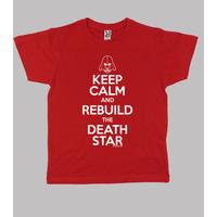 keep calm and rebuild the death star