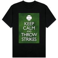 Keep Calm and Throw Strikes - Baseball