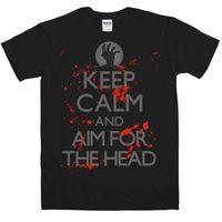 Keep Calm And Aim For The Head T Shirt