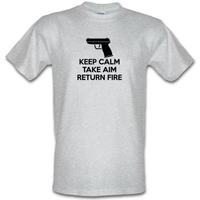 Keep Calm - Take Aim - Return Fire male t-shirt.