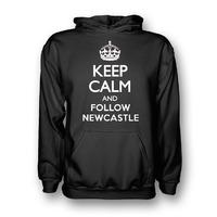 keep calm and follow newcastle hoody black