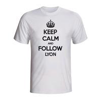 keep calm and follow lyon t shirt white