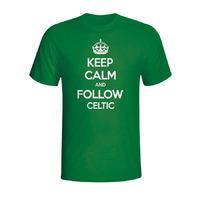 keep calm and follow celtic t shirt green