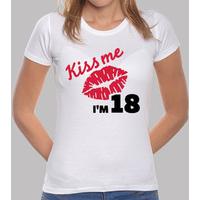 Kiss me I\'m 18 years