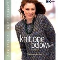 Knit One Below: One Stitch, Many Fabrics