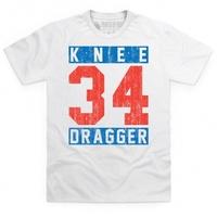 Knee Dragger 34 T Shirt