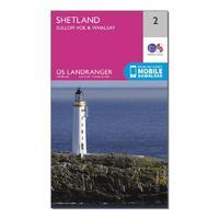 Landranger 2 Shetland Sullom Voe & Whalsay Map With Digital Version