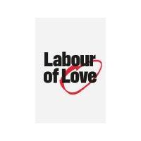 Labour of Love - Theatre Break