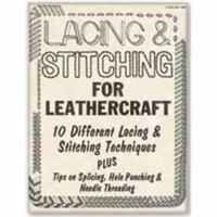 Lacing & Stitching For Leathercraft Book