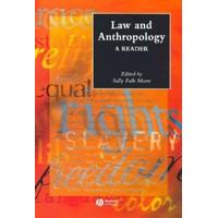 Law and Anthropology A Reader