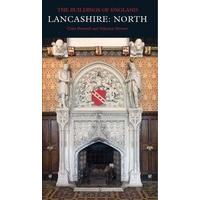 Lancashire: North: The Buildings of England (Pevsner Architectural Guides) (Pevsner Architectural Guides: Buildings of England)