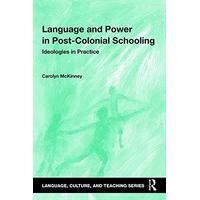 language and power in post colonial schooling ideologies in practice l ...