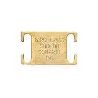Large Brass Slide on Collar Tags