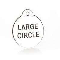 Large Laser Engraved Stainless Steel Round Tags