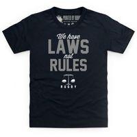 Laws Not Rules Kid\'s T Shirt