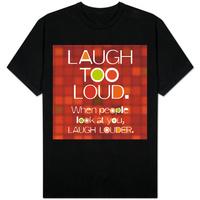 Laugh Too Loud