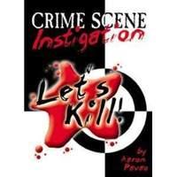 let39s kill crime scene instigation