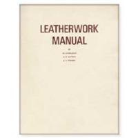 Leatherwork Carving & Fabrication Manual