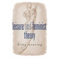 Leisure and Feminist Theory