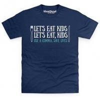 Let\'s Eat Kids T Shirt