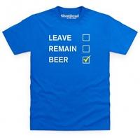 Leave Remain Beer T Shirt