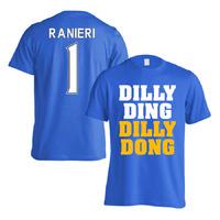 Leicester Claudio Ranieri Dilly Ding T-Shirt (Ranieri 1) - Blue