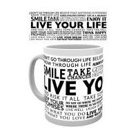 live your life quotes mug