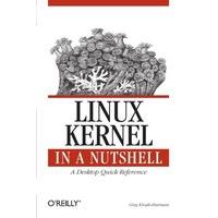 linux kernel in a nutshell in a nutshell oreilly