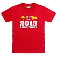 lions 2013 i was there kids t shirt