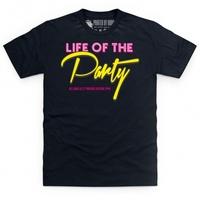 Life of the Party T Shirt