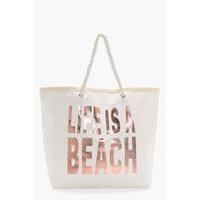 Life Is A Beach Beach Bag - rose