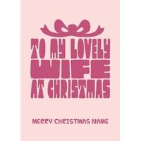 Lovely Wife | Christmas Card