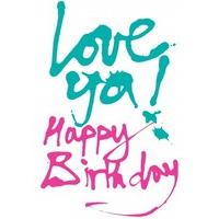 Love Ya! Happy Birthday | Birthday Card | LL1106