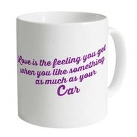 love your car mug