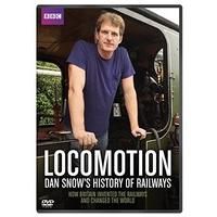 Locomotion: Dan Snow\'s History of Railways - BBC [DVD]