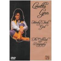 Loretta Lynn - Honky Tonk Girl - The Official Autobiography [DVD]